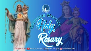 HOLY ROSARY IN ENGLISH  GLORIOUS MYSTERY WEDNESDAY amp SUNDAY  SWORD OF THE SPIRIT  MOTHER MARY [upl. by Durrell]