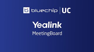 Yealink MeetingBoard [upl. by Newfeld]