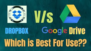 Which is Better Google Drive or Dropbox  Comparison Between Google Drive and Dropbox in Hindi [upl. by Ravaj]