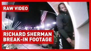 Richard Sherman trying to enter Redmond home  RAW VIDEO [upl. by Neiman630]