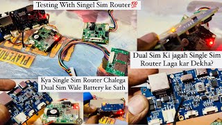 Dual Sim Router Changing Circuit With Single Sim router Kya Ye Chalega Dual Sim jagah Full Detail💯 [upl. by Mirelle]