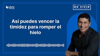 Así puedes vencer la timidez para romper el hielo [upl. by Yraeht]