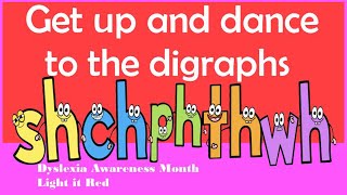 Get up and Dance to the Digraphs Consonant Digraphs Song sh ch th wh ph Dyslexia Awareness Month [upl. by Anaiad955]