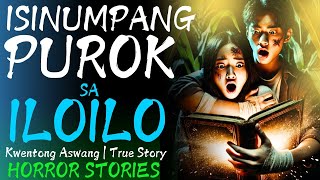 ISINUMPANG PUROK SA ILOILO  Kwentong Aswang  True Aswang Story [upl. by Rahm581]