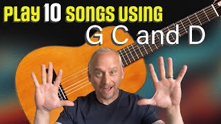 10 Classic Songs Using Just G C and D  Easy Guitar Tutorial [upl. by Huai]