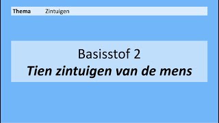 VMBO 4  Zintuigen  Basisstof 2 De tien zintuigen van de mens  8e editie [upl. by Akcimat]