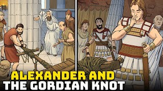 Alexander and the Challenge of the Gordian Knot [upl. by Eecats946]