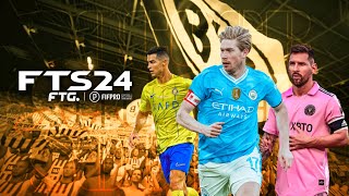 FTS 24 Mobile™ Fifpro New Kits amp Latest Transfer Update 20232024 Android  New Patch Update 2024 [upl. by Initsed208]