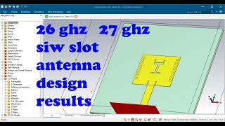 24GHz to 29GHz wide band CSRR slotted inset feed patch antenna ansys HFSS electronics [upl. by Silevi]