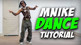 Mnike Dance Tutorial Tyler Icu  Amapiano Dance Tutorial [upl. by Joeann994]