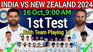 India vs New Zealand 1st Test Match 2024  India vs New Zealand Test Playing 11  IND vs NZ 2024 [upl. by Llemhar455]