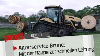 Agrarservice Brune Mit Raupe zur schnellen Leitung  profi Report [upl. by Zampardi887]