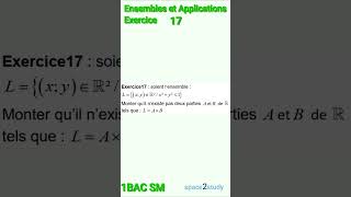 Exercice 17 Ensembles et Applications 1SM [upl. by Nanda]