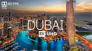 DUBAI 8K Video Ultra HD With Soft Piano Music  60 FPS  8K Nature Film [upl. by Ravo159]