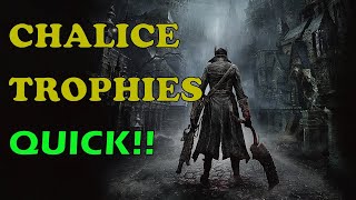 Bloodborne Walkthrough  Easy Chalice Dungeon Trophies [upl. by Toulon]