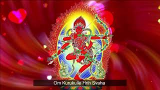 1 Hour❤ Kurukulla Mantra Om Kurukulle Hrih Soha  Red Tara Bodhisattva Mantra ❤ [upl. by Bessy693]