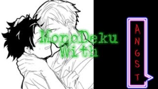 Monoma x Izuku angst Pt 1 [upl. by Hadria841]