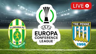 🔴 LIVE Floriana vs Tre Penne  UEFA Europa Conference League 2024  Match LIVE Now [upl. by Eaton]