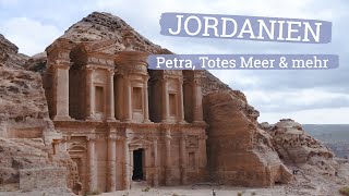 Jordanien Petra Totes Meer und mehr [upl. by Bobker]