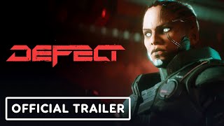 Defect  Official Reveal Trailer [upl. by Dranyar]