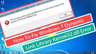 How To Fix Windows 7 Dynamic Link Library Kernel32dll Error [upl. by Lynnett]