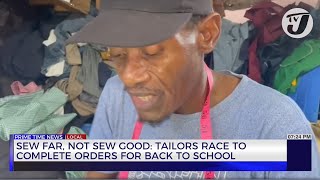 Sew Far not Sew Good Tailors Race to Complete Orders for Back to School  TVJ News [upl. by Trelu]