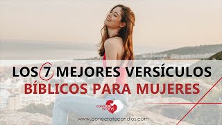 ♀️ Los 7 Mejores Versículos Bíblicos para Mujeres Mensajes de la Biblia para la Mujer [upl. by Eciened]