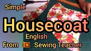 95 l හවුස්කෝට්  How to cut a housecoat  l Night coat l Night dress l Night wear l mahumbiz789 [upl. by Hallutama]