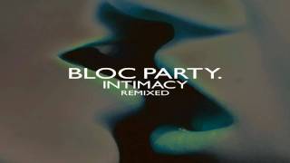 Bloc Party Ares Villains Remix [upl. by Elliven]