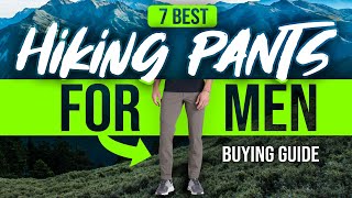 BEST HIKING PANTS FOR MEN 7 Hiking Pants for Men 2023 Buying Guide [upl. by Enrobialc]