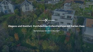 Neu im Verkauf Eleganz und Komfort Durchdachtes Einfamilienhaus mit GartenOase in Oberdorf [upl. by Nomelihp]