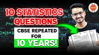 10 Most Important Questions Repeated PYQ  Statistics Class 10 Maths🔥 CBSE One Shot Revision 🎯 [upl. by Nazler17]