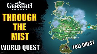 Through the Mist World Quest Guide Full Walkthrough  Genshin impact 22 [upl. by Artied]