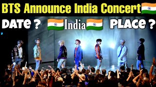 BTS Concert 2023 Final in India 🇮🇳  Date And Place Confirmed 💜 [upl. by Ylrae370]