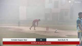 Live Cricket Match  Antriksh 78 vs Cricket Super Star  09Nov24 0620 AM 20 overs  BEST OF THE R [upl. by Sethi]