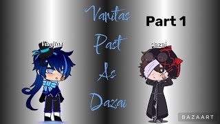 Vanitas no Carte reacts to vanitas past as Dazai part 1 [upl. by Adnala109]