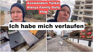 Ich suche etwas und verlaufe mich doch glatt Auswandern Türkei Weekend Vlog 10 November 2024 [upl. by Goldshell]