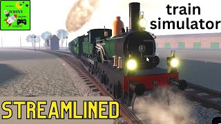 STREAMLINED ALPHA Roblox Train Simulator Game [upl. by Ark]