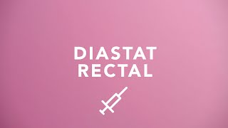 Diastat Rectal Training [upl. by Fabria]