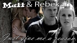 Matt amp Rebekah  Just give me a reason [upl. by Affrica337]