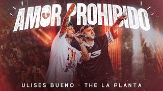 Ulises Bueno x The La Planta  Amor Prohibido [upl. by Etep]