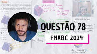 FMABC 2024  Questão 78 [upl. by Eletnahs]