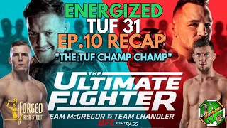 Team McGregor Vs Team Chandler  TUF 31 EP 10 Recap  Energized Show [upl. by Orten]