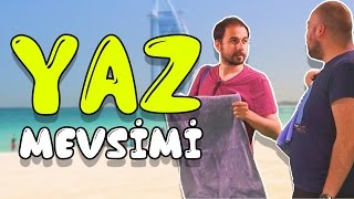 Yaz Mevsimini Sevmek İçin 16 Neden [upl. by Aviva791]