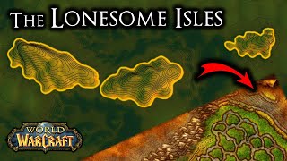 The Loneliest Isles in Classic WoW [upl. by Dikmen]