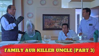 FAMILY AUR KILLER UNCLE  PART 3 [upl. by Neivad]