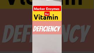 Marker Enzymes for Vitamin Deficiency enzymes vitamindeficiency vitamin shorts trending [upl. by Noicpesnoc249]