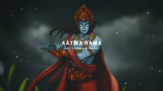 Aathma Rama  Lofi  Slowed amp Reverb [upl. by Animar375]