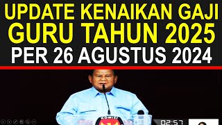 Breaking news kepastian kenaikan gaji dan tunjangan guru sertifikasi dan non sertifikasi 2025 [upl. by Neelyad]