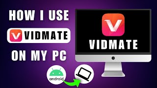 Get Vidmate on Your Computer Now  How to Download Vidmate for PC 2024 [upl. by Aranaj615]